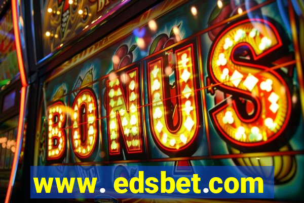 www. edsbet.com